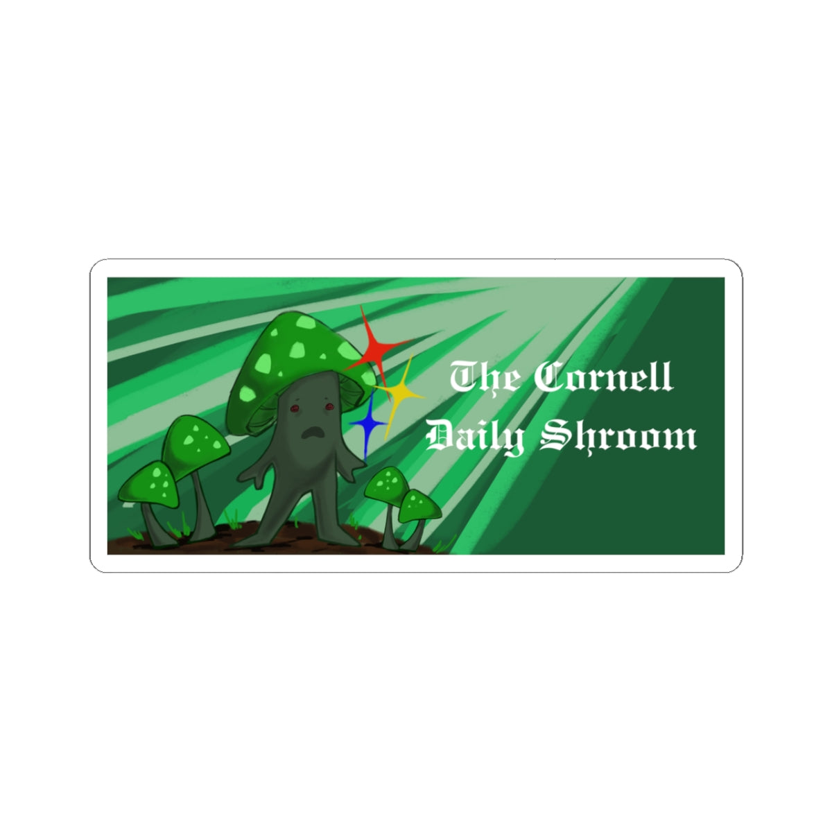 The Cornell Daily Shroom 4/20 Sticker